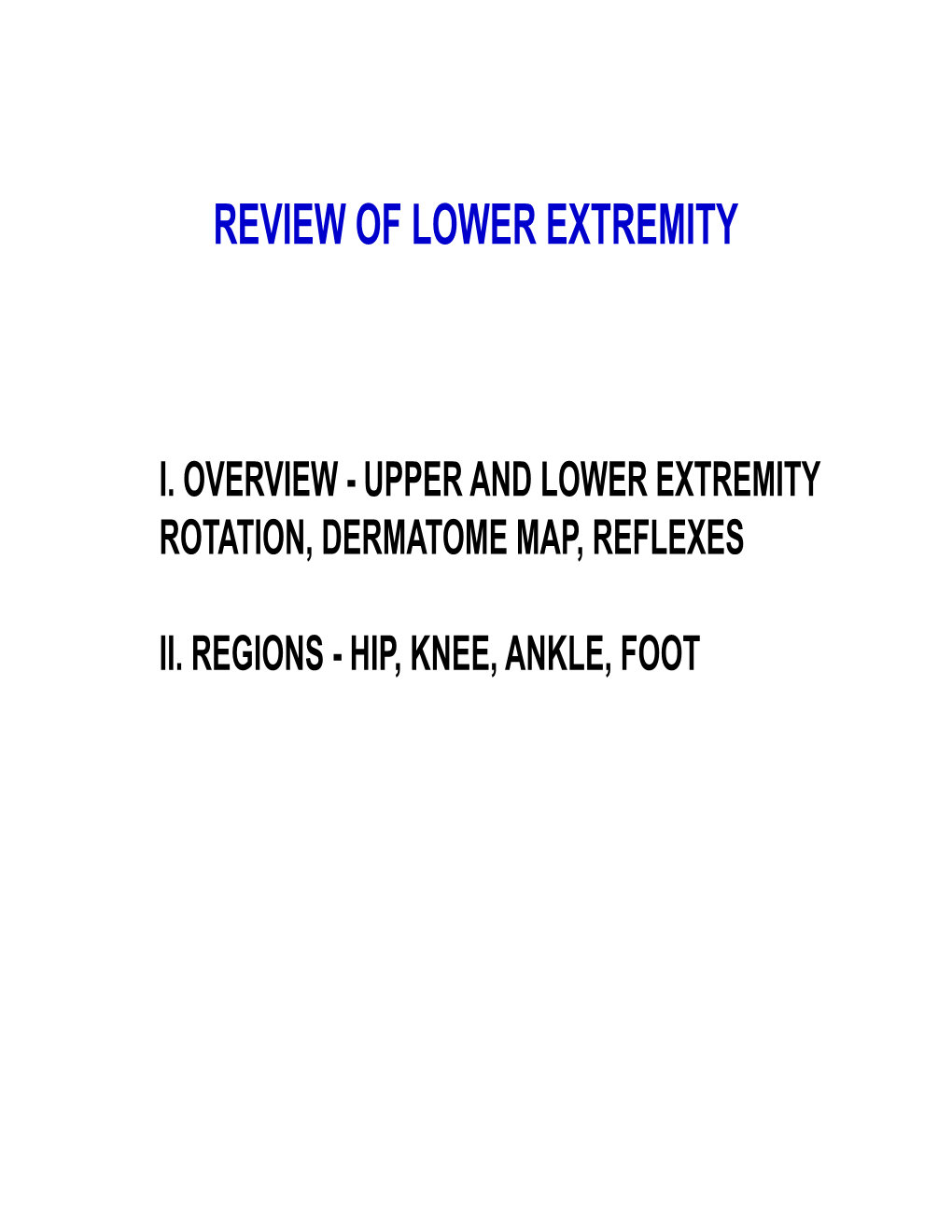 Review of Lower Extremity