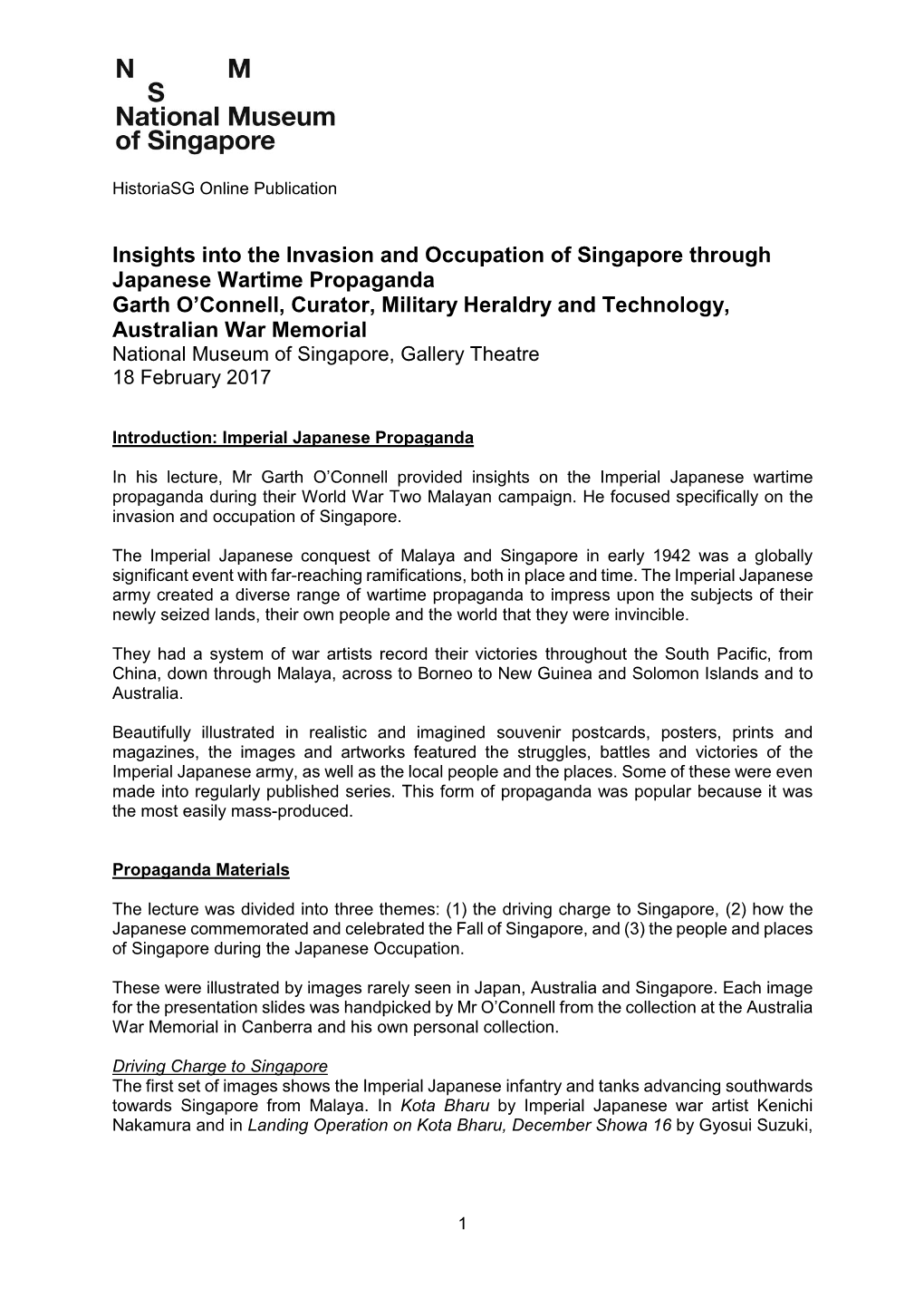 Insights Into the Invasion and Occupation of Singapore