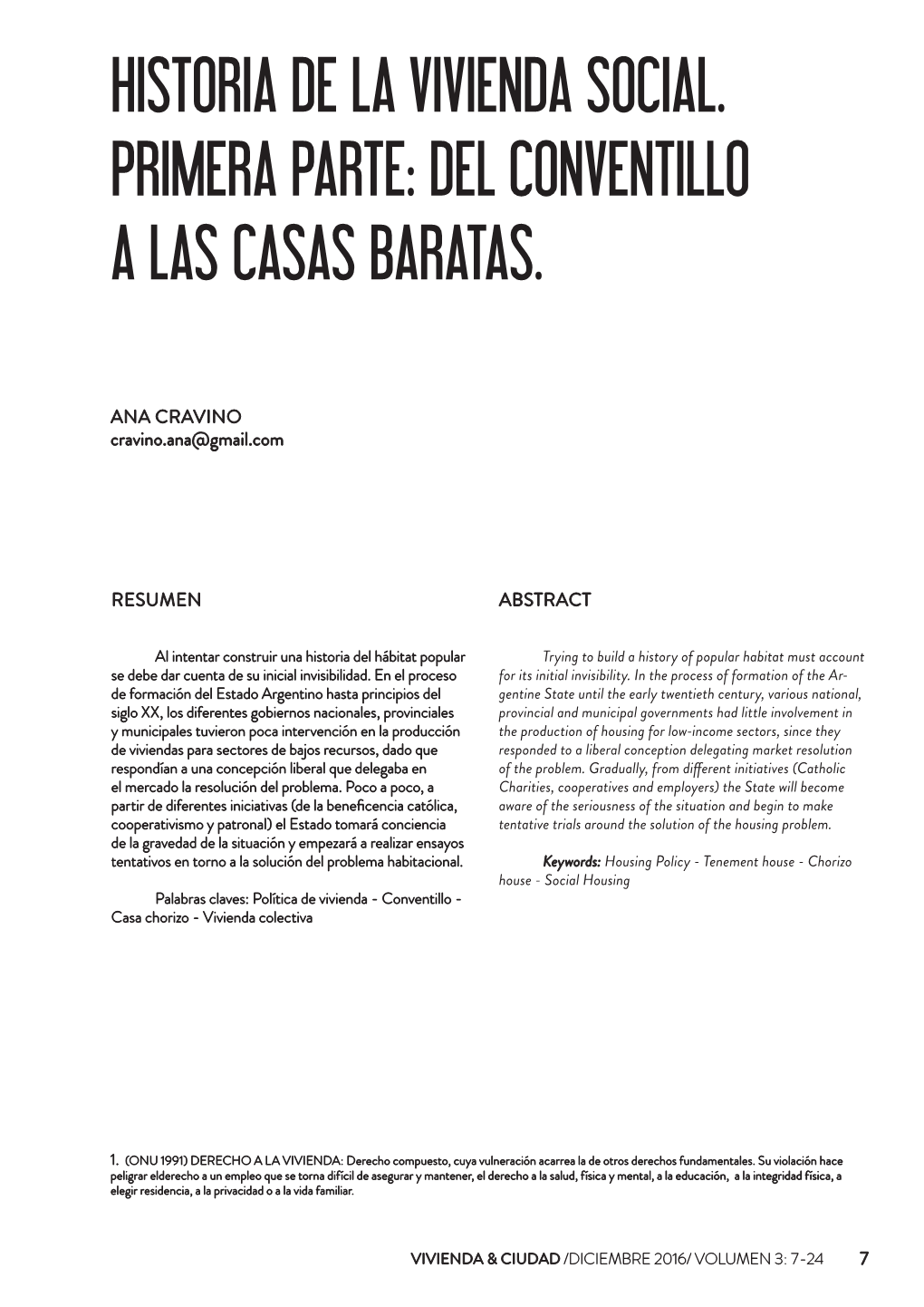 Historia De La Vivienda Social. Primera Parte: Del Conventillo a Las Casas Baratas