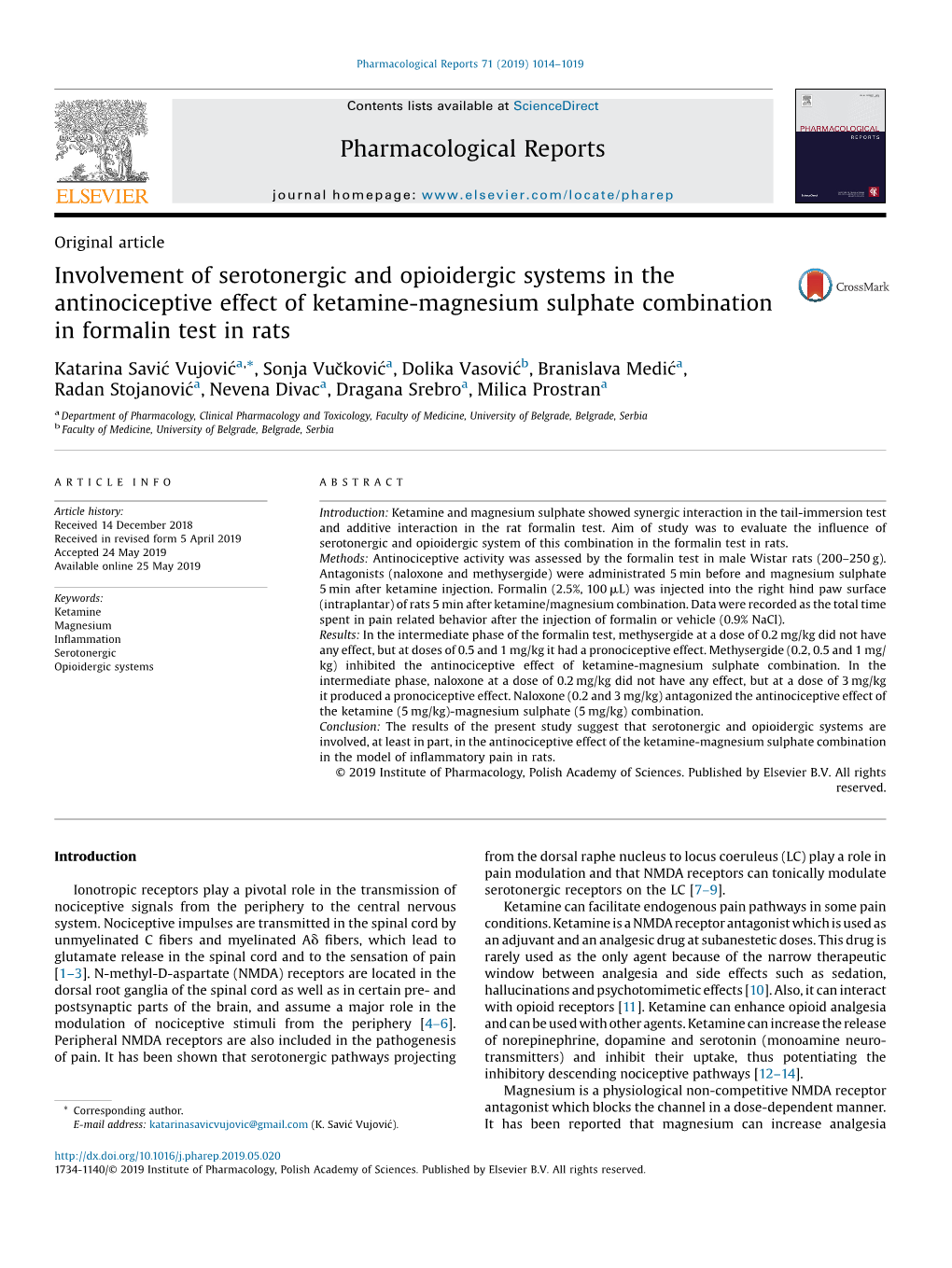 Involvement of Serotonergic and Opioidergic Systems in the Antinociceptive Effect of Ketamine-Magnesium Sulphate Combination In