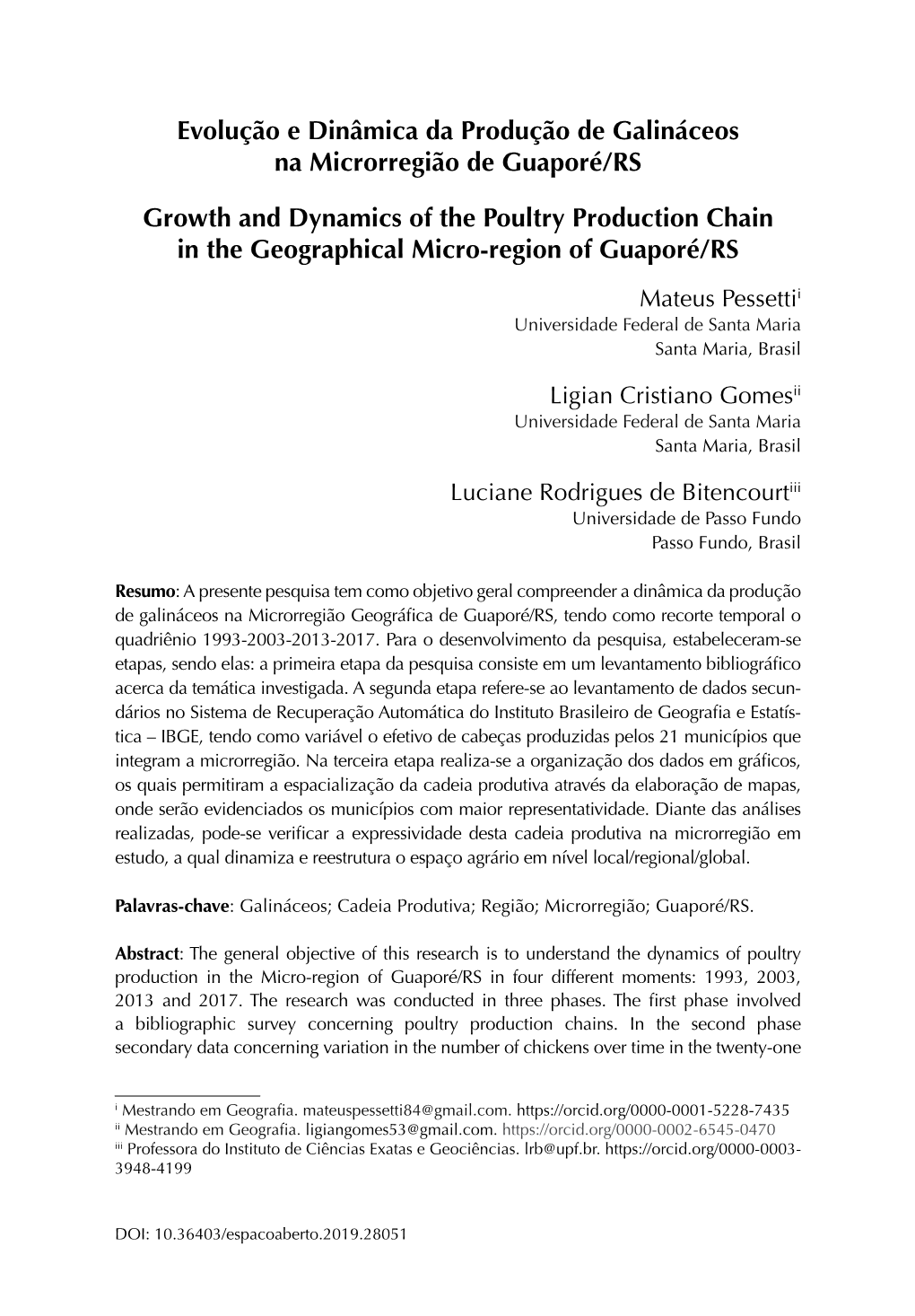 Evolução E Dinâmica Da Produção De Galináceos Na Microrregião De Guaporé/RS Growth and Dynamics of the Poultry Producti