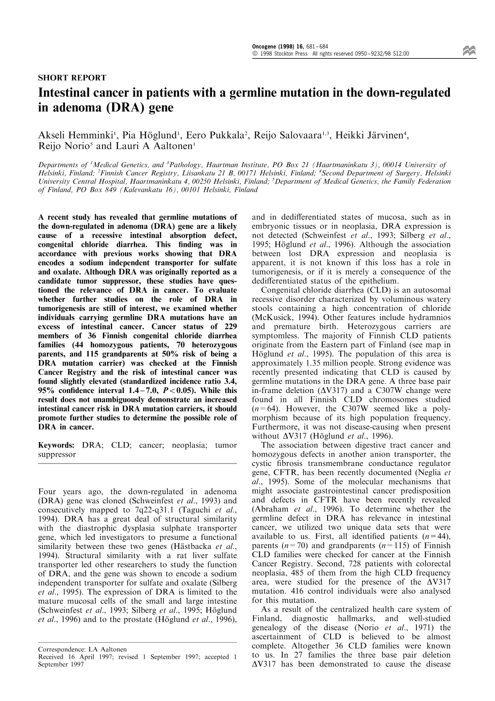 Intestinal Cancer in Patients with a Germline Mutation in the Down-Regulated in Adenoma (DRA) Gene