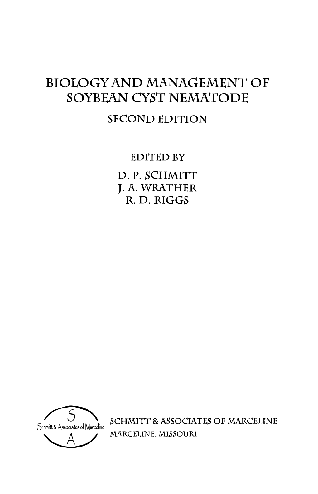 Biology and Management of Soybean Cyst Nematode