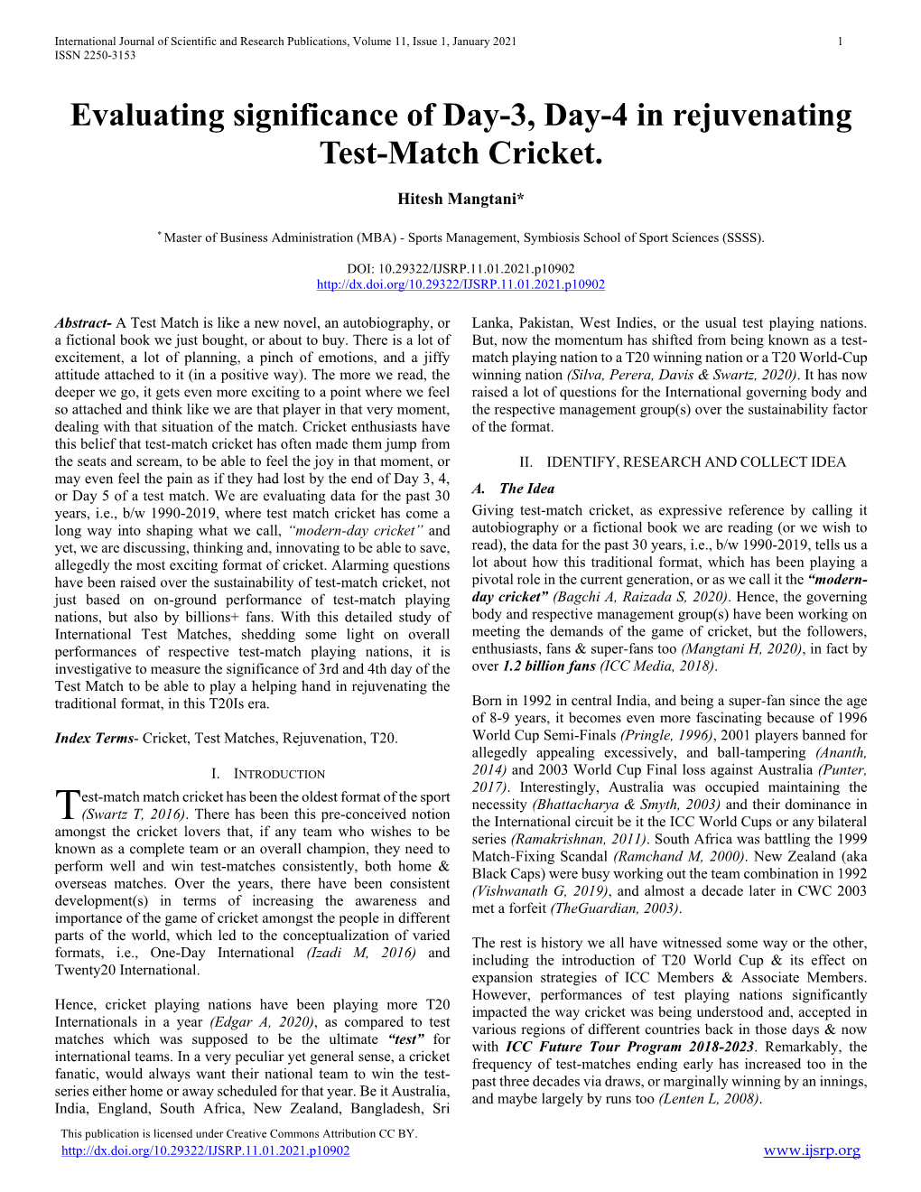 Evaluating Significance of Day-3, Day-4 in Rejuvenating Test-Match Cricket