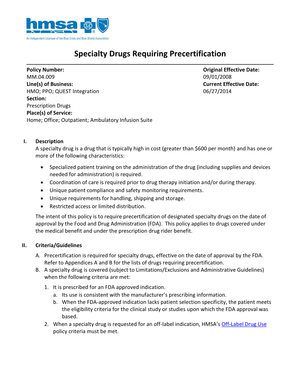 Specialty Drugs Requiring Precertification