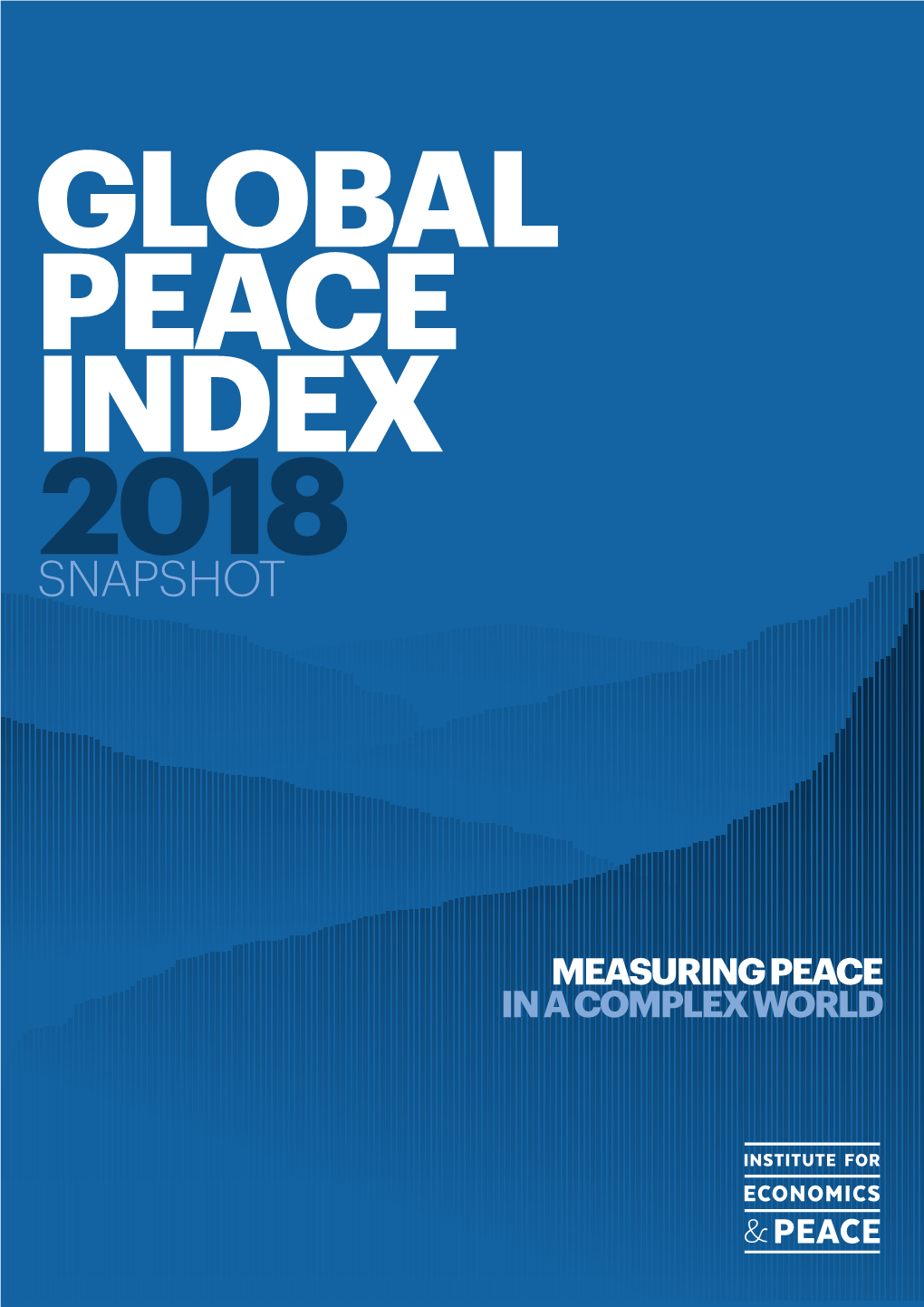 2018 Global Peace Index Snapshot