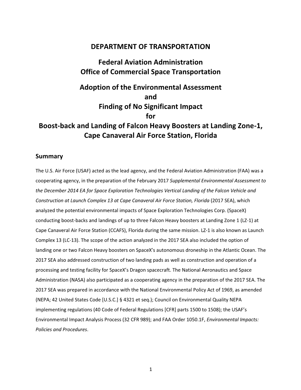 Finding of No Significant Impact for Boost-Back and Landing of Falcon Heavy Boosters at Landing Zone-1, Cape Canaveral Air Force Station, Florida