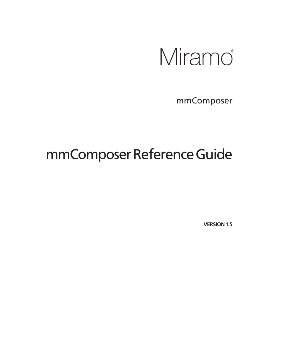 Miramo Mmcomposer Reference Guide