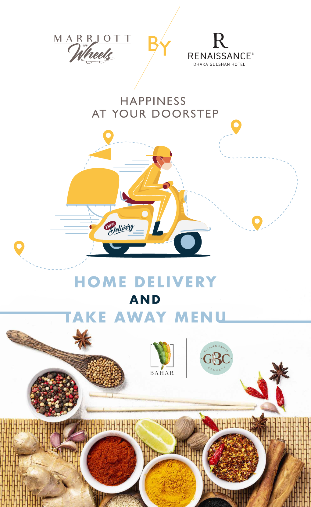 HAPPINESS at YOUR DOORSTEP We Believe in Serving BAHAR & Gulshan Baking Company (GBC), Delivered at Your Doorstep