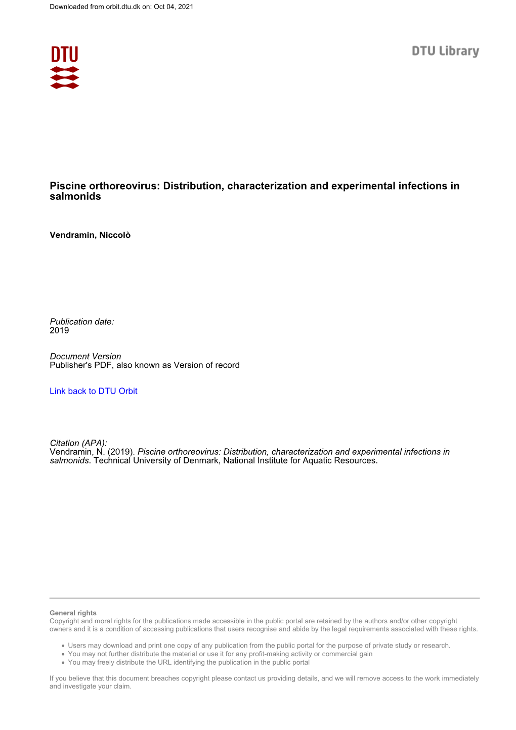 Piscine Orthoreovirus: Distribution, Characterization and Experimental Infections in Salmonids