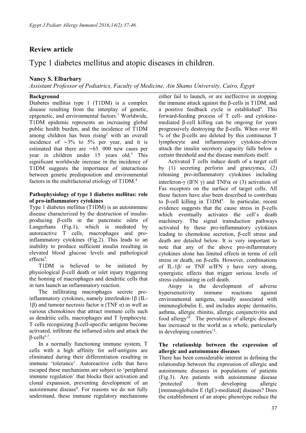 Type 1 Diabetes Mellitus and Atopic Diseases in Children