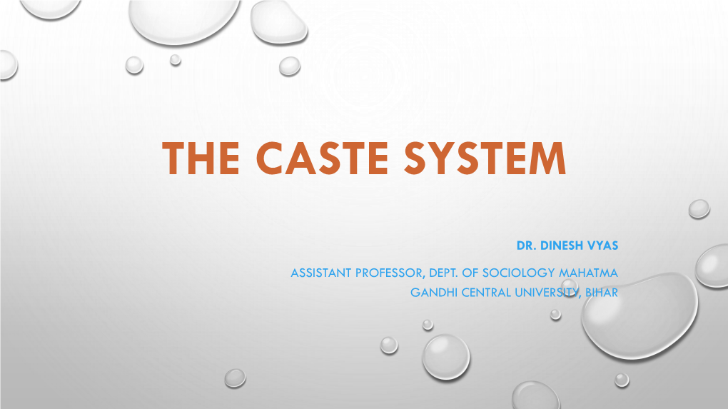 The Caste System