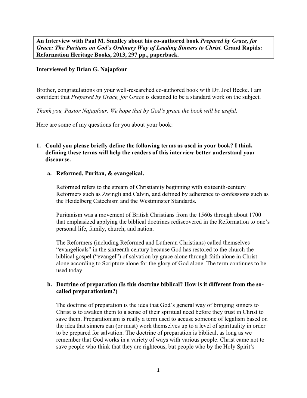 An Interview with Paul M. Smalley About His Co-Authored Book Prepared by Grace, for Grace: the Puritans on God’S Ordinary Way of Leading Sinners to Christ