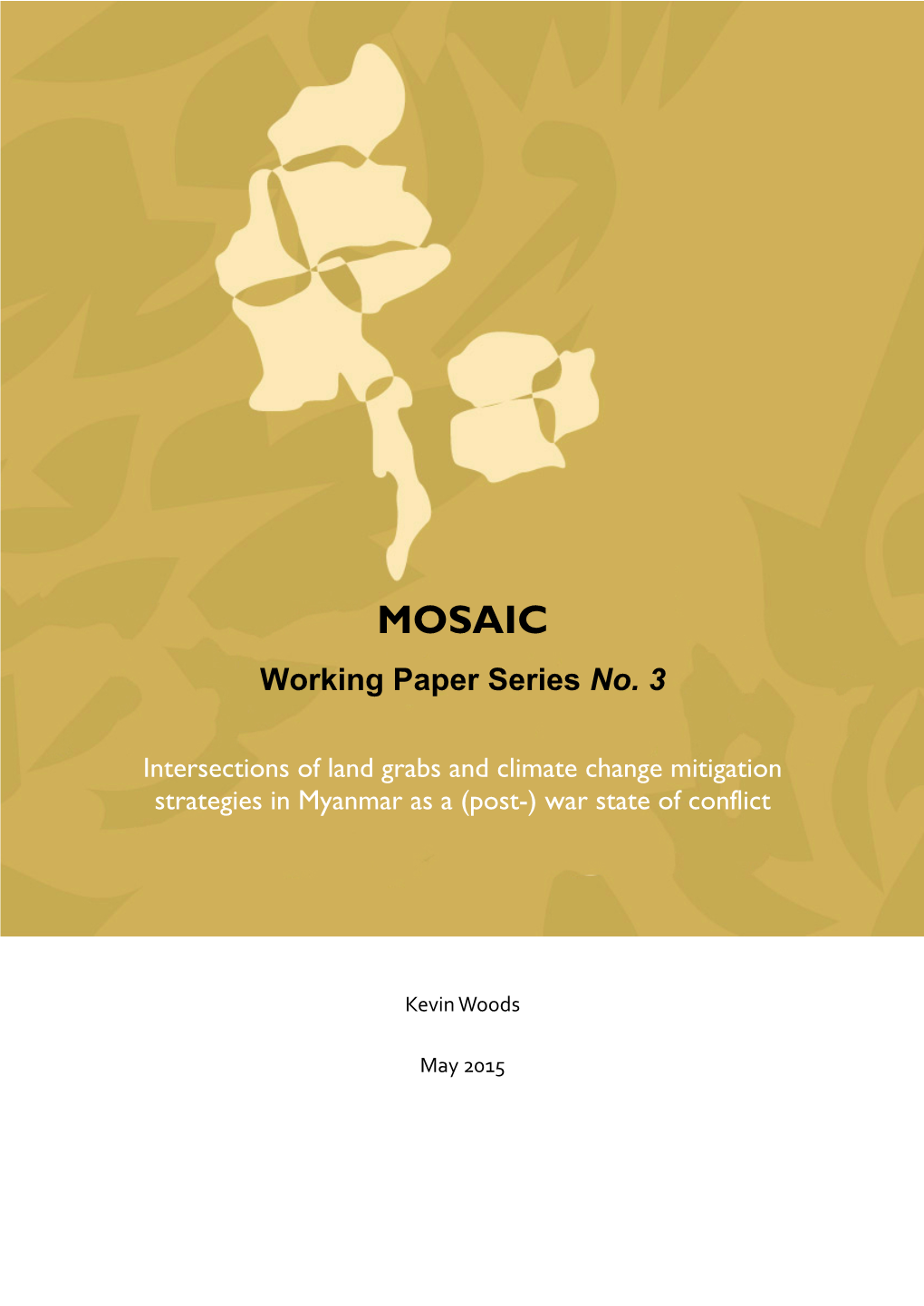 MOSAIC Working Paper Series No