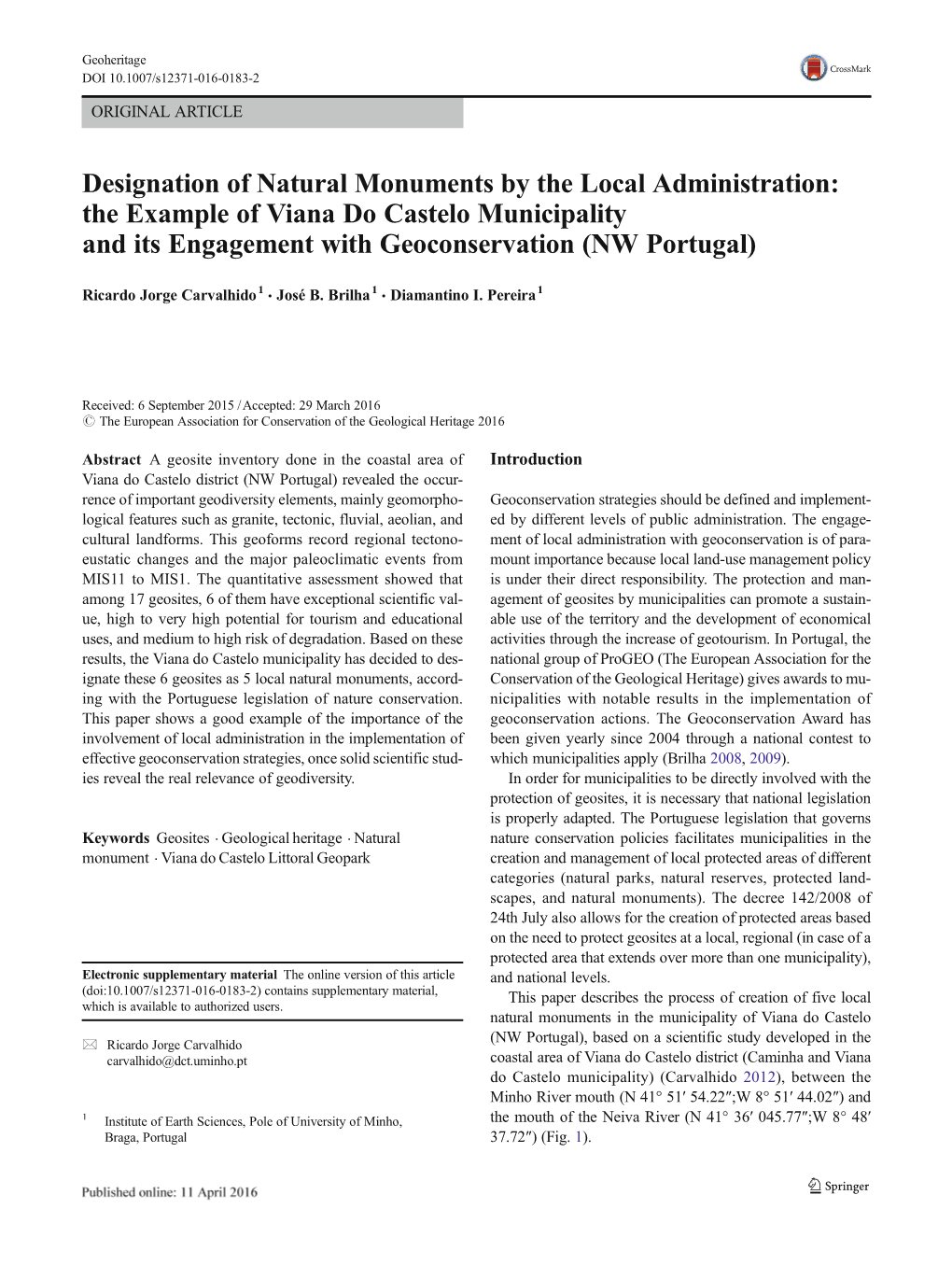 Designation of Natural Monuments by the Local Administration: the Example of Viana Do Castelo Municipality and Its Engagement with Geoconservation (NW Portugal)