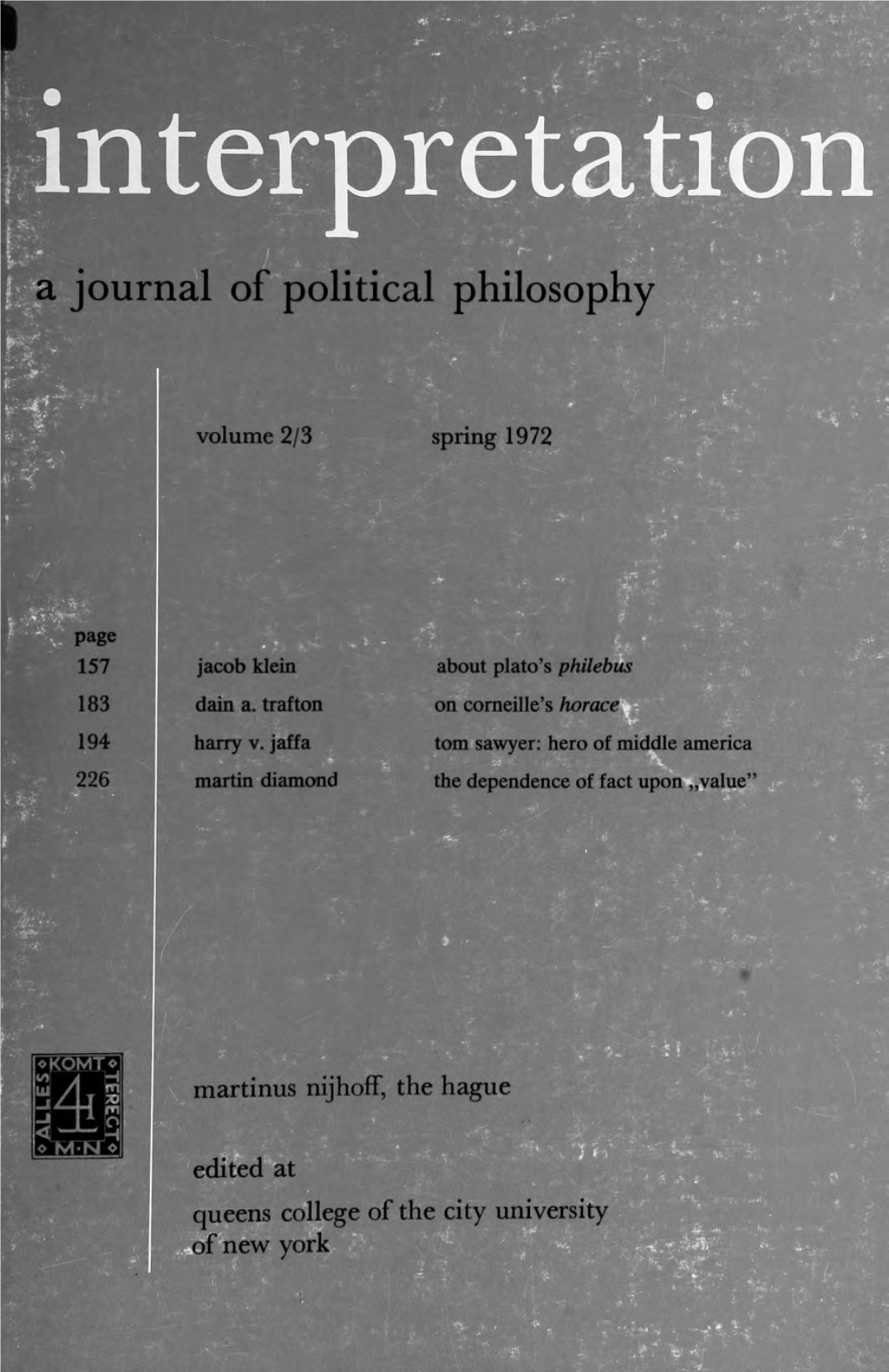 Interpretation: a Journal of Political Philosophy