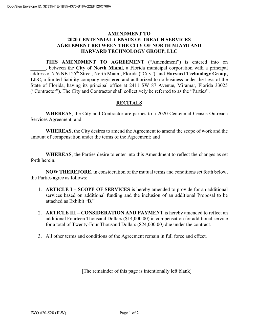 Amendment to 2020 Centennial Census Outreach Services Agreement Between the City of North Miami and Harvard Technology Group, Llc