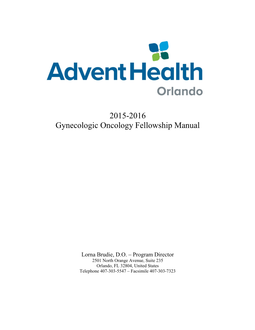 2015-2016 Gynecologic Oncology Fellowship Manual