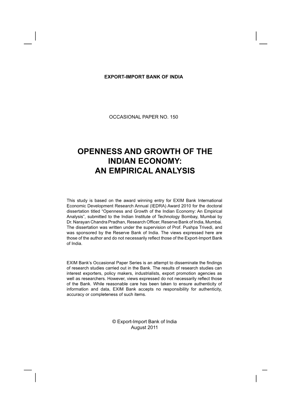 Openness and Growth of the Indian Economy: an Empirical Analysis