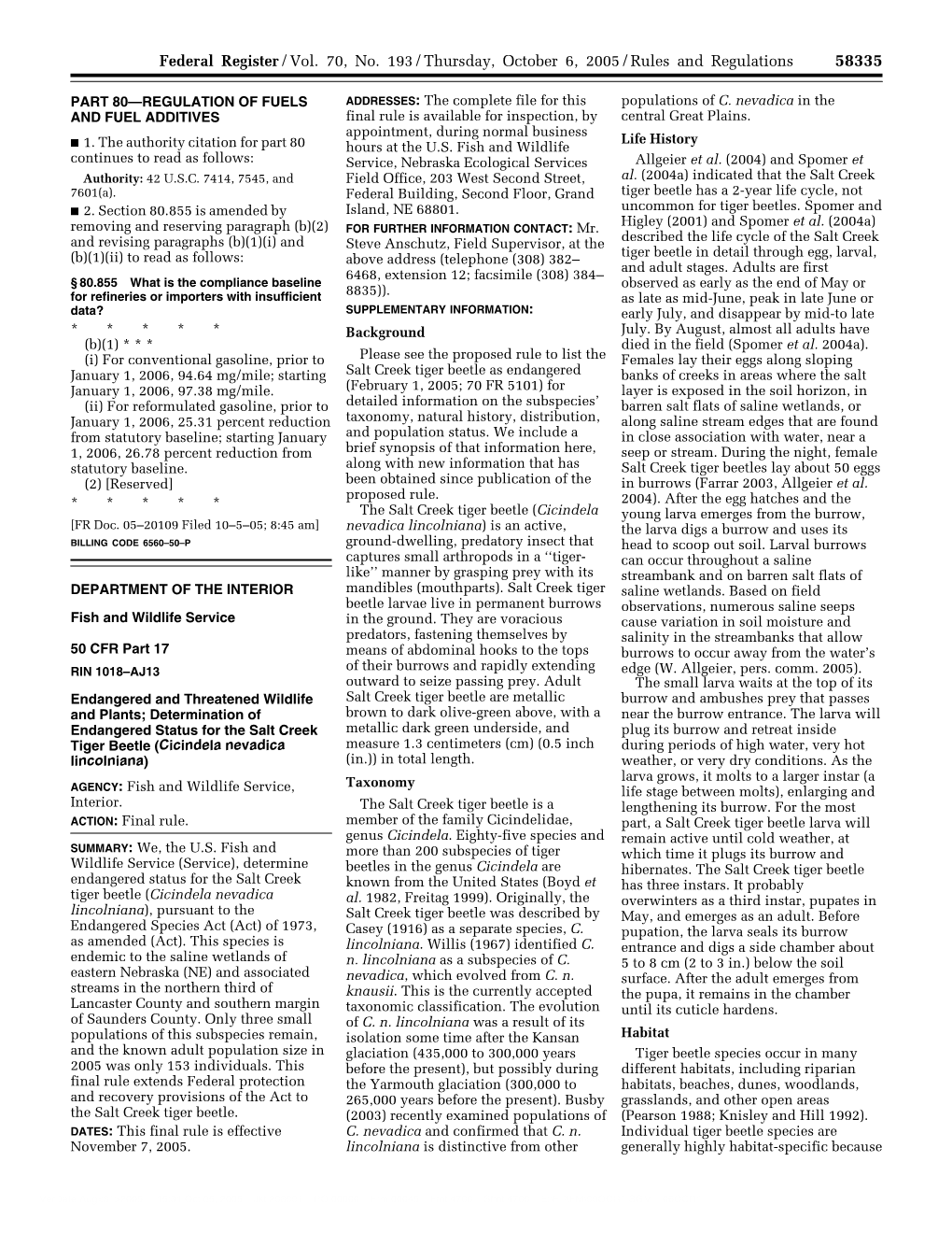 Federal Register/Vol. 70, No. 193/Thursday, October 6, 2005/Rules and Regulations