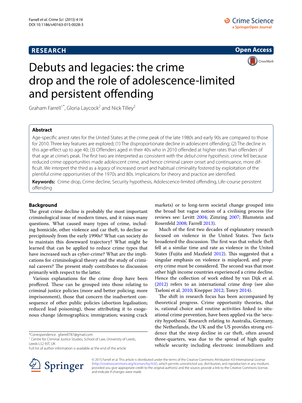 Debuts and Legacies: the Crime Drop and the Role of Adolescence-Limited