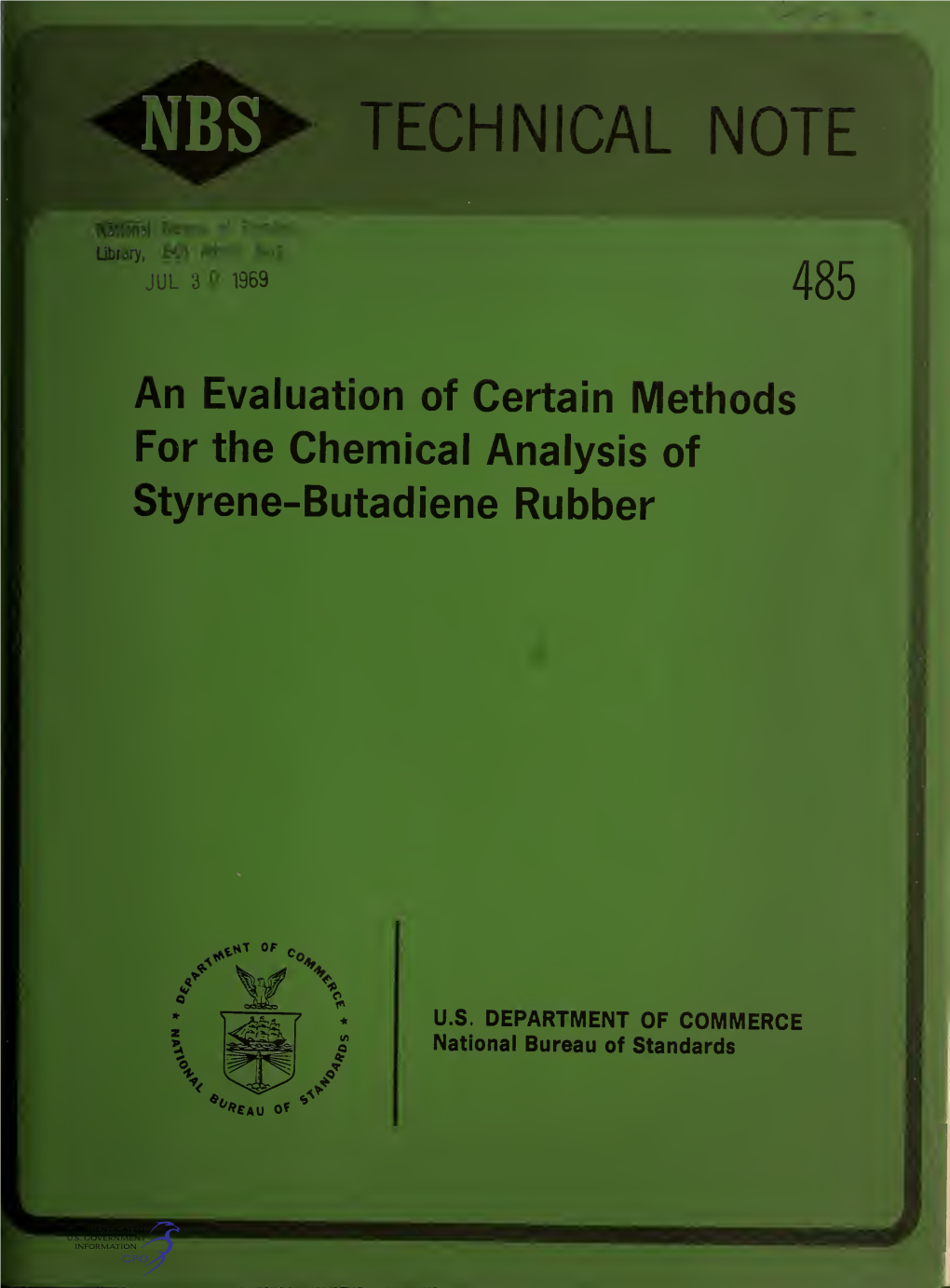 An Evaluation of Certain Methods for the Chemical Analysis of Styrene-Butadiene Rubber