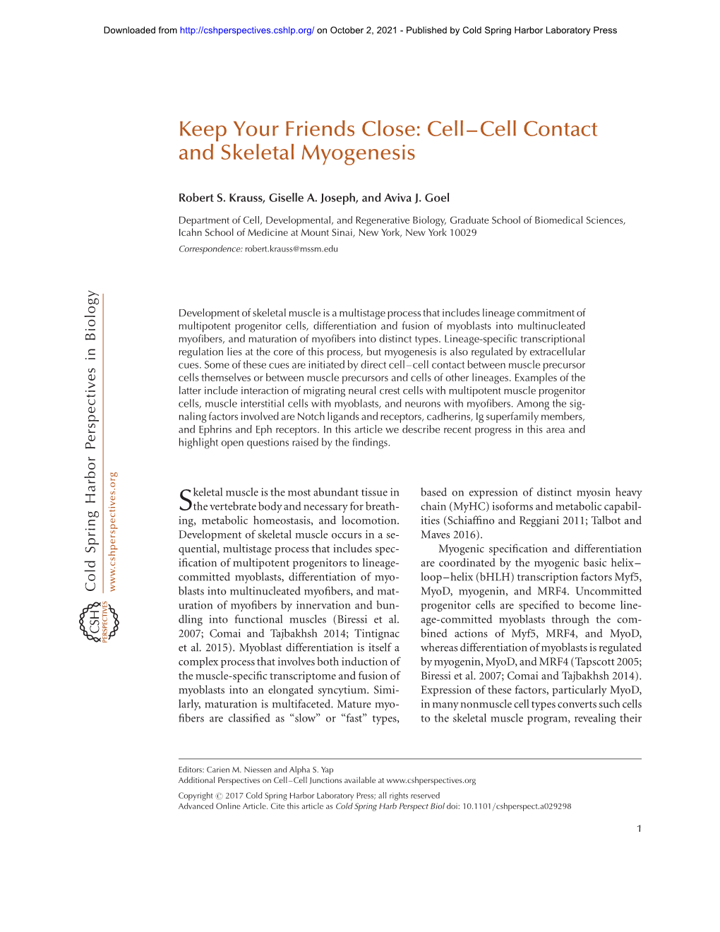 Keep Your Friends Close: Cell–Cell Contact and Skeletal Myogenesis