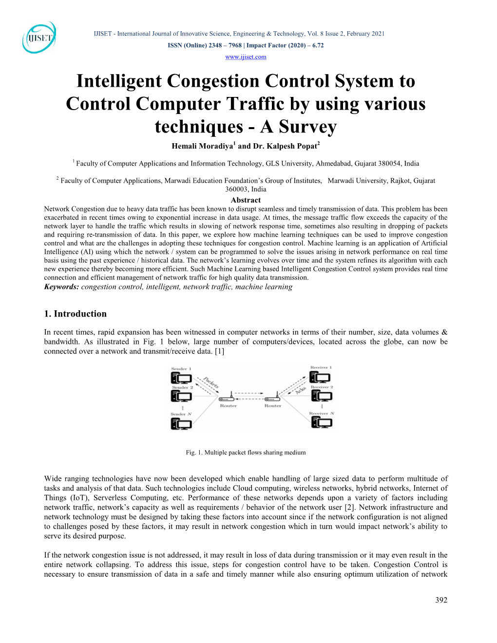 Intelligent Congestion Control System to Control Computer Traffic by Using Various Techniques - a Survey Hemali Moradiya1 and Dr