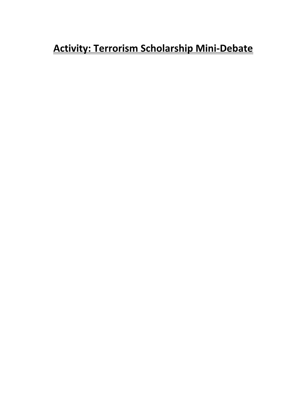 Activity: Terrorism Scholarship Mini-Debate