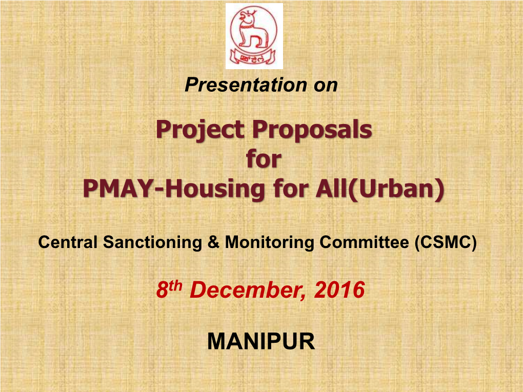 Project Proposals for PMAY-Housing for All(Urban)