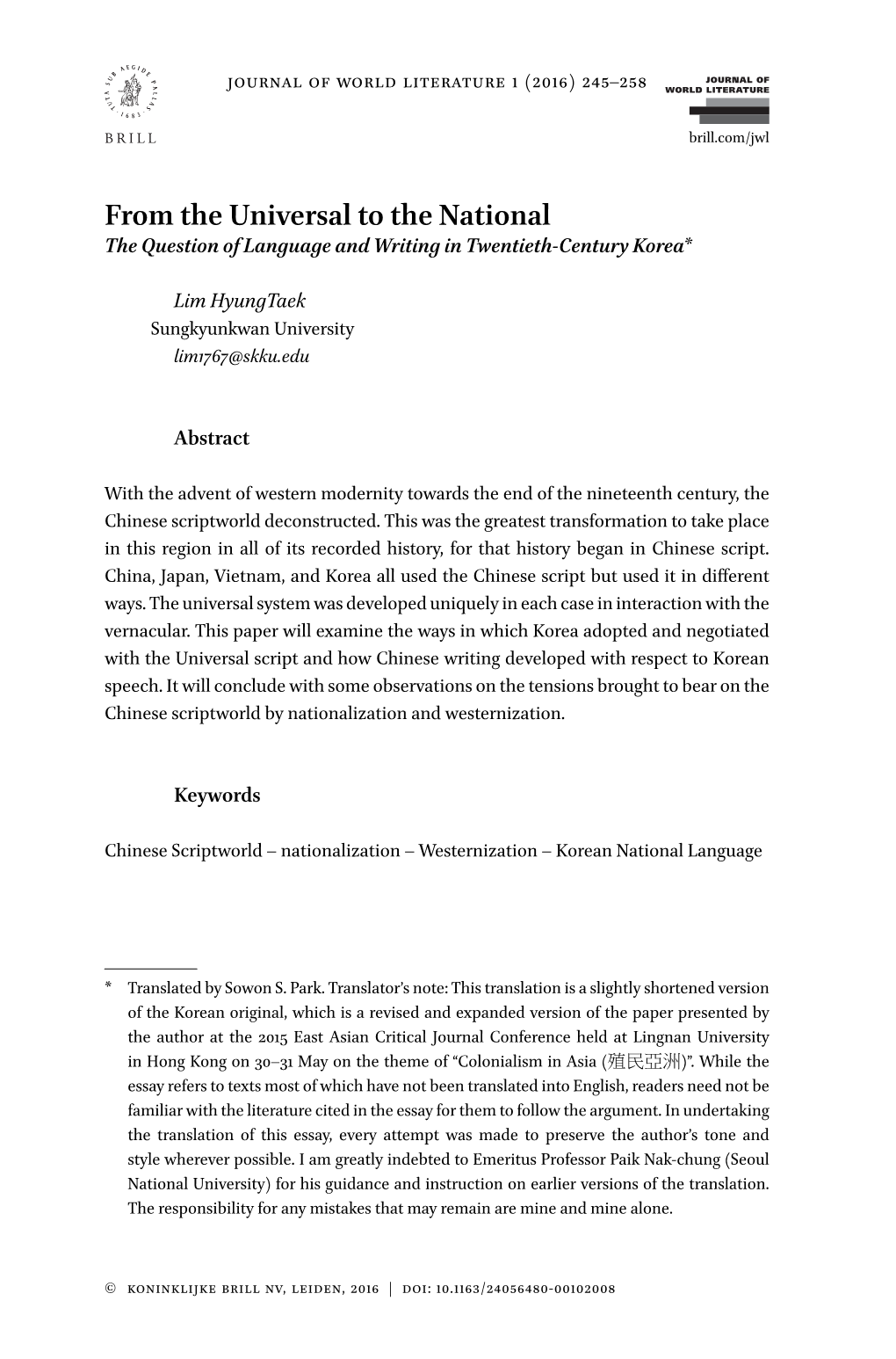 From the Universal to the National the Question of Language and Writing in Twentieth-Century Korea*