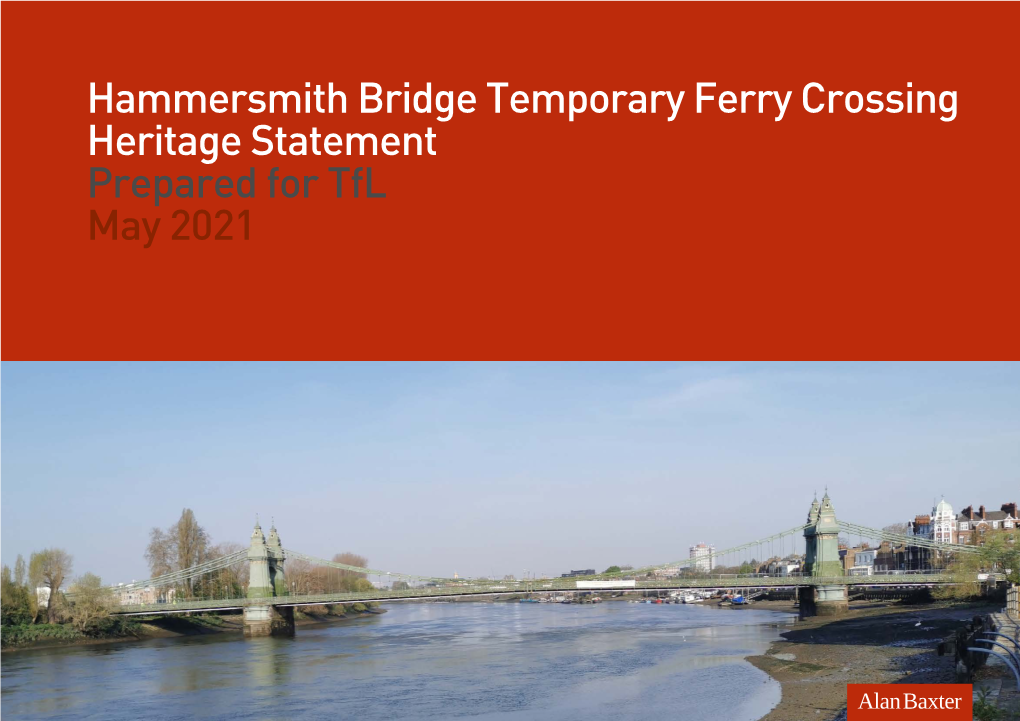 Heritage Statement Prepared for Tfl May 2021