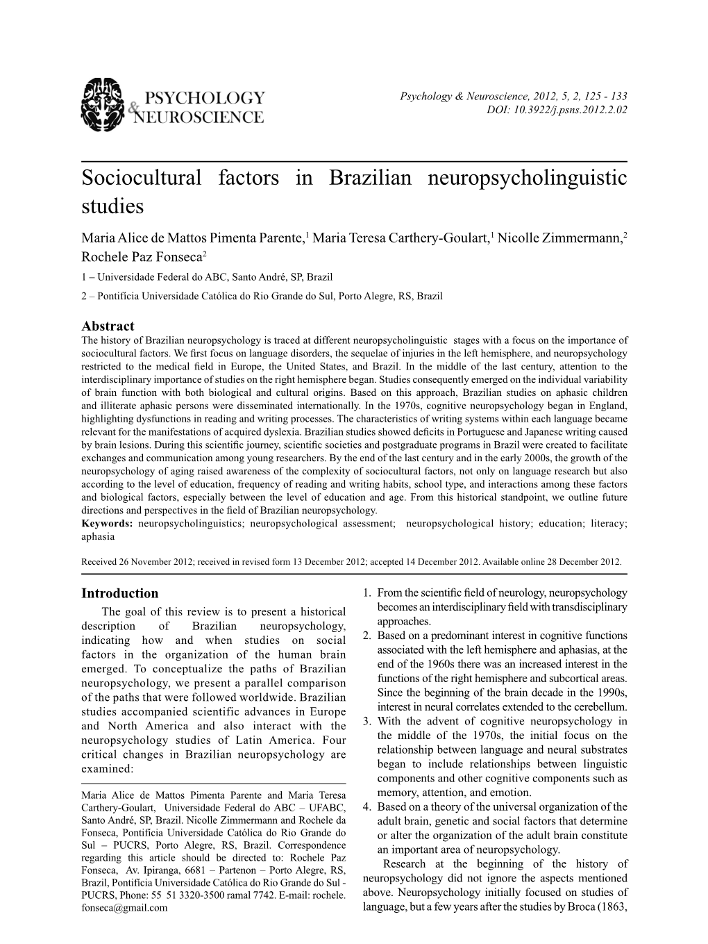 Sociocultural Factors in Brazilian Neuropsycholinguistic Studies