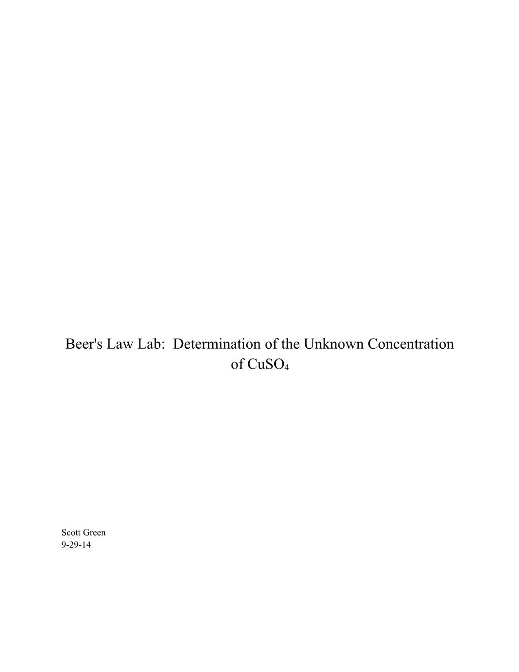 Beer's Law Lab: Determination of the Unknown Concentration of Cuso4