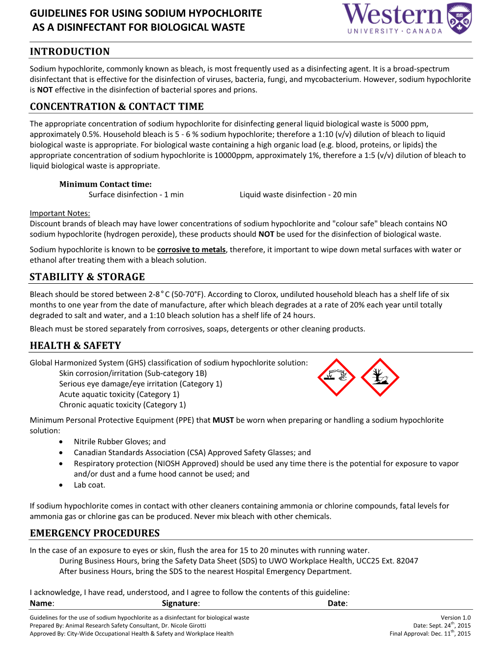 Guidelines for the Use of Sodium Hypochlorite As a Disinfectant for Biological Waste Version 1.0 Prepared By: Animal Research Safety Consultant, Dr