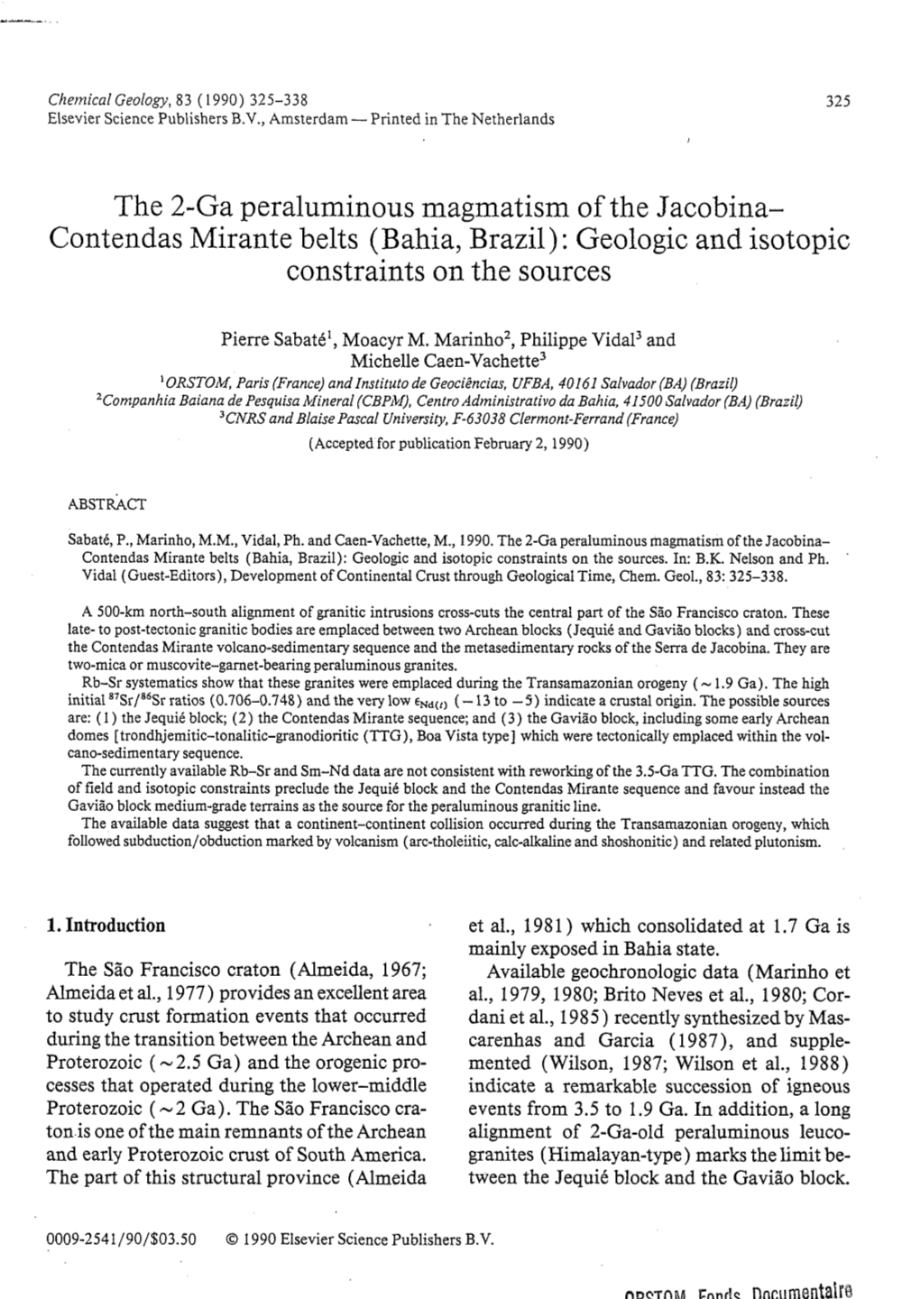 Bahia, Brazil) : Geologic and Isotopic Constraints on the Sources