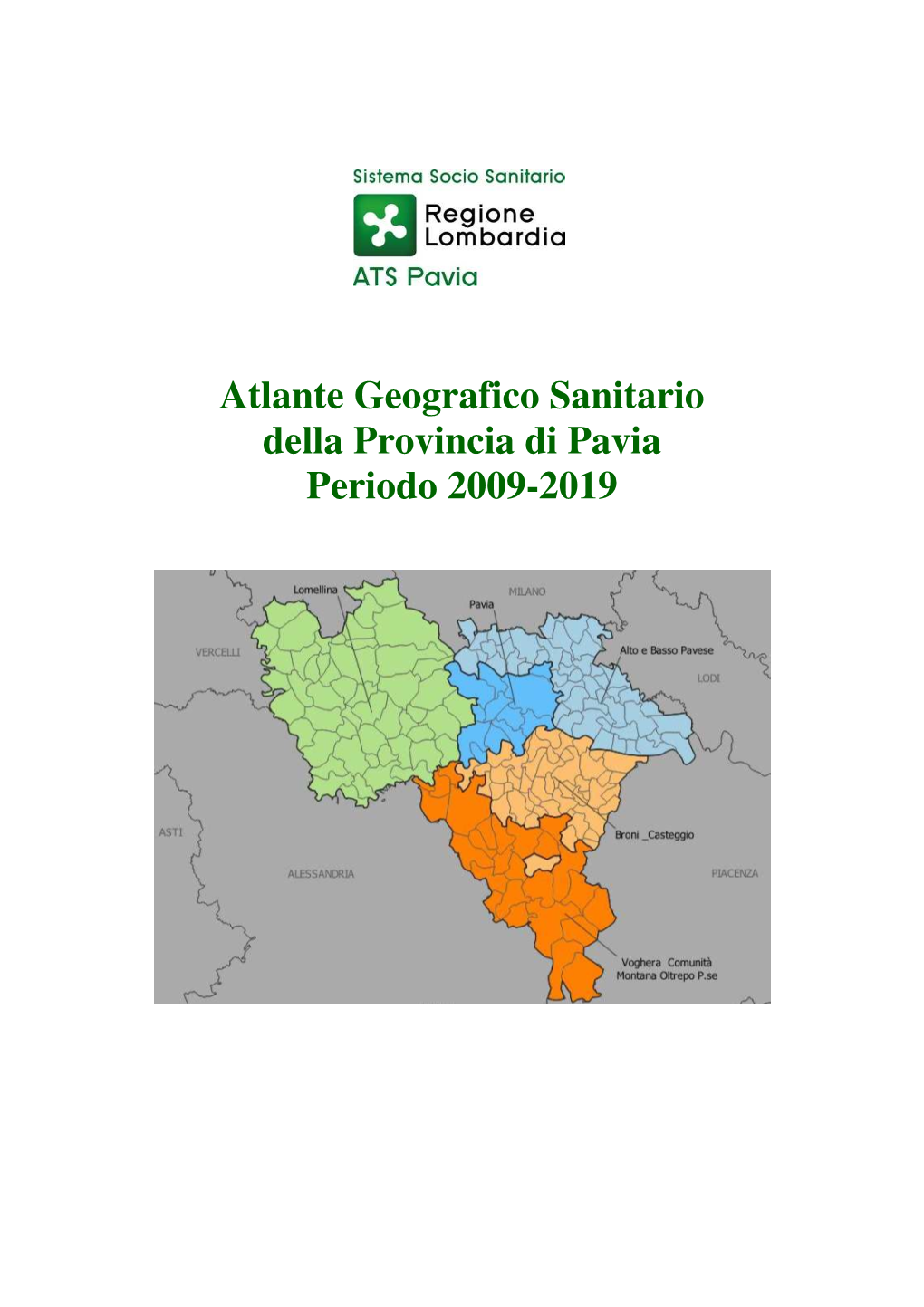Atlante Geografico Sanitario Della Provincia Di Pavia Periodo 2009-2019