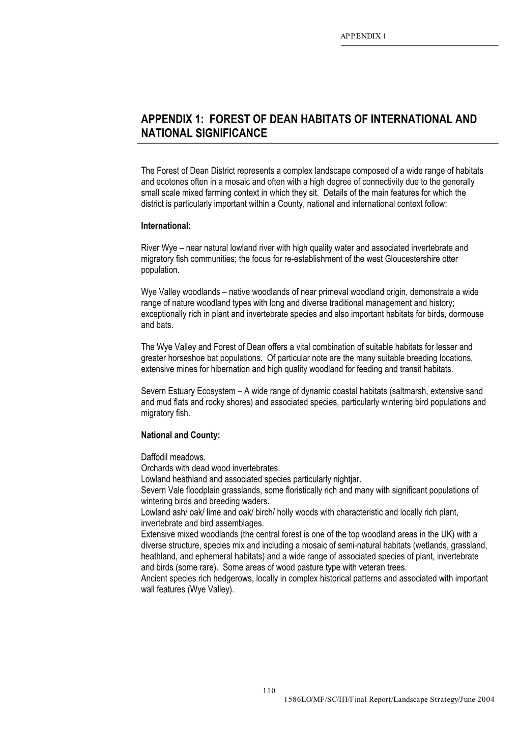 Appendix 1: Forest of Dean Habitats of International and National Significance