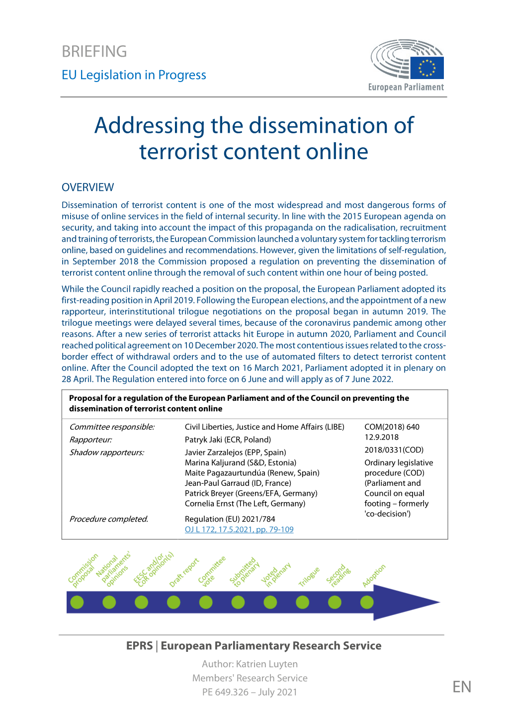 Addressing the Dissemination of Terrorist Content Online