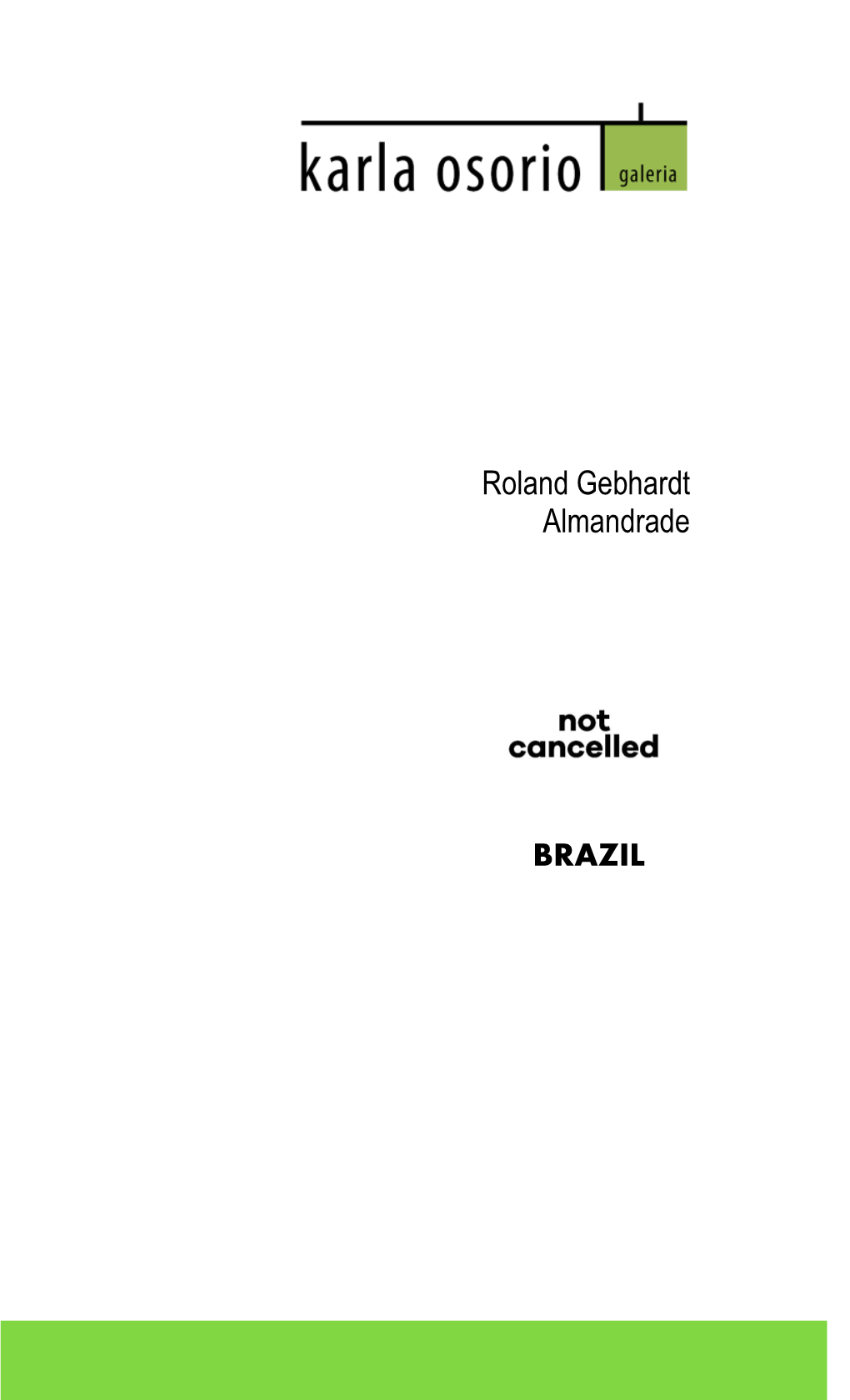 Roland Gebhardt Almandrade BRAZIL