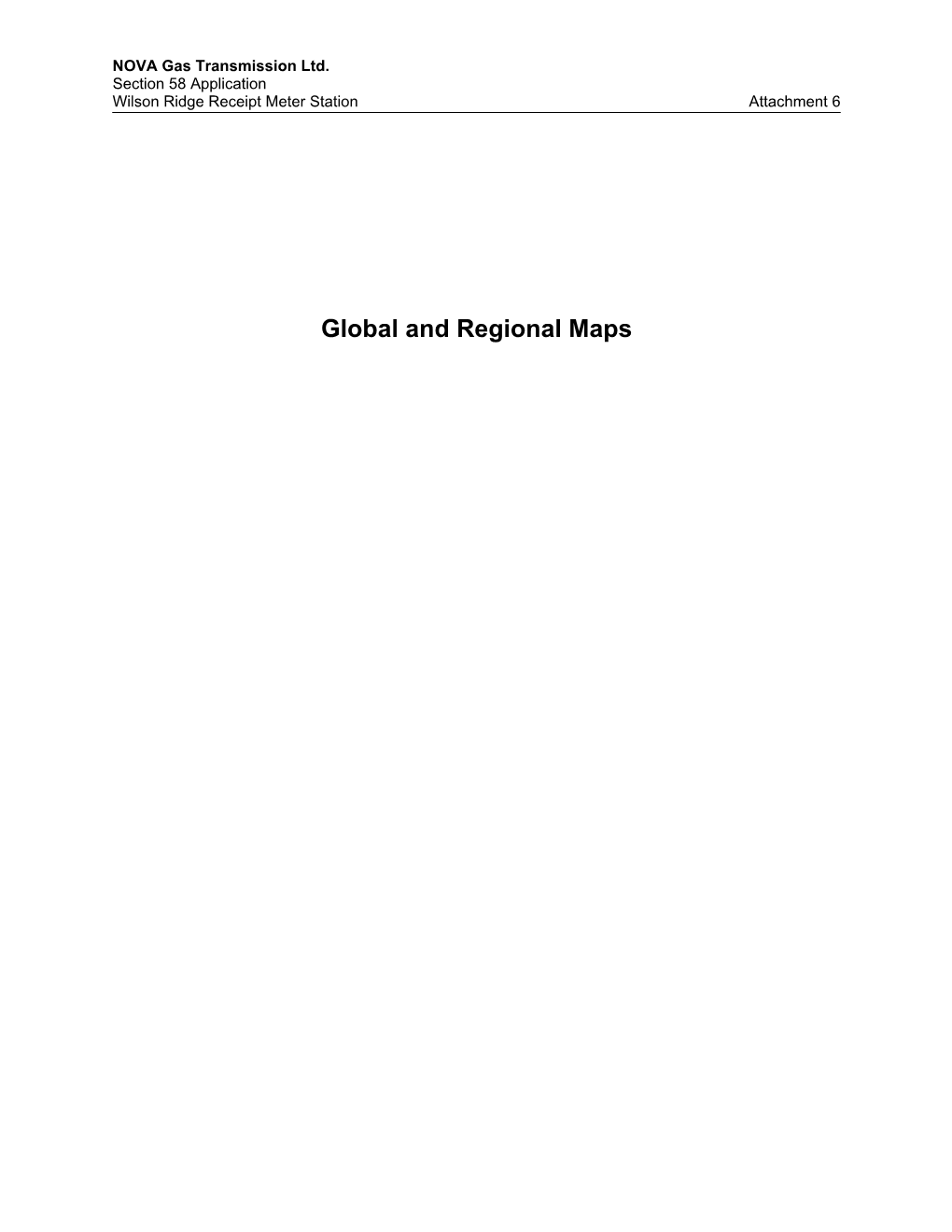 Global and Regional Maps NOVA Gas Transmission Ltd