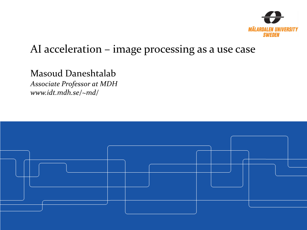 AI Acceleration – Image Processing As a Use Case