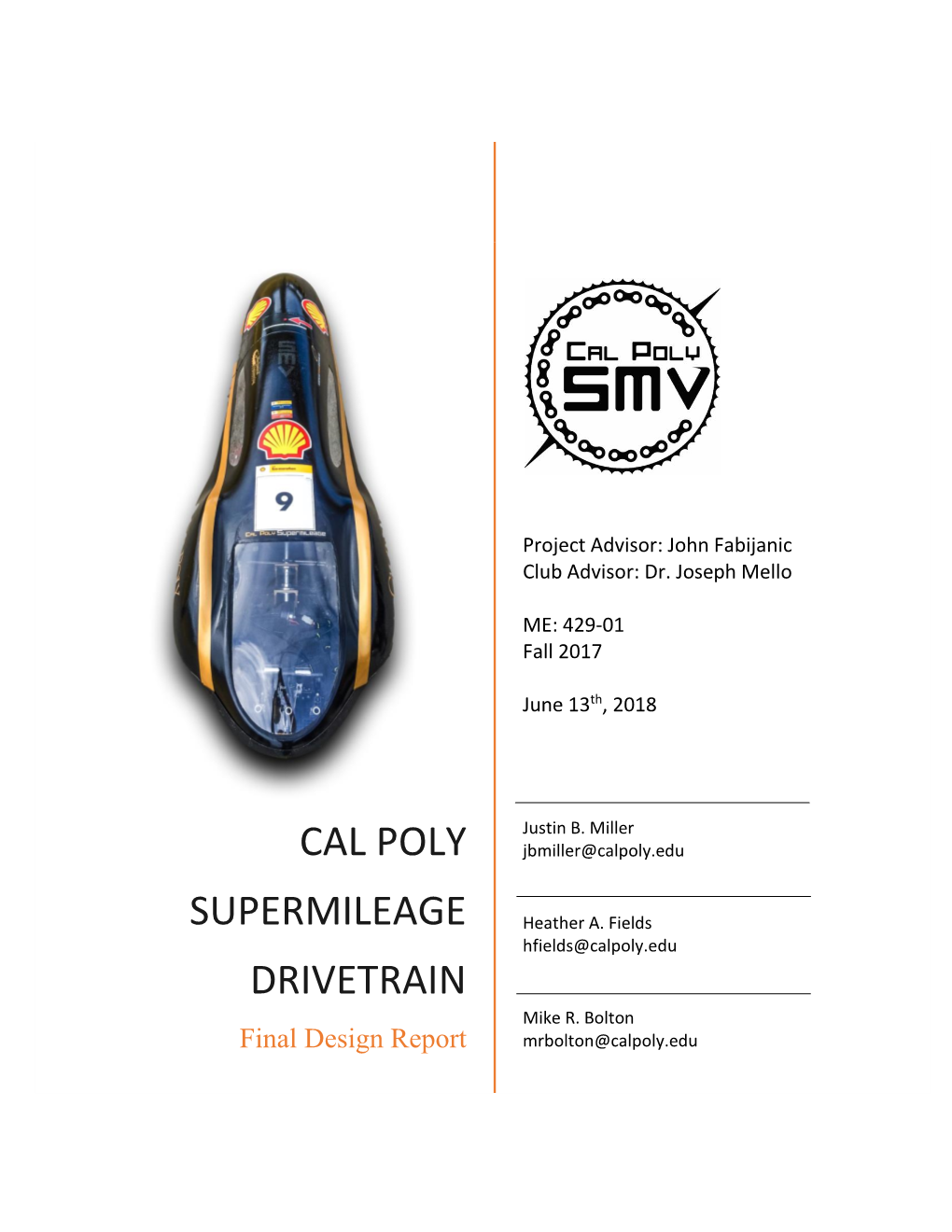 Cal Poly Supermileage Drivetrain Assembly Final Design