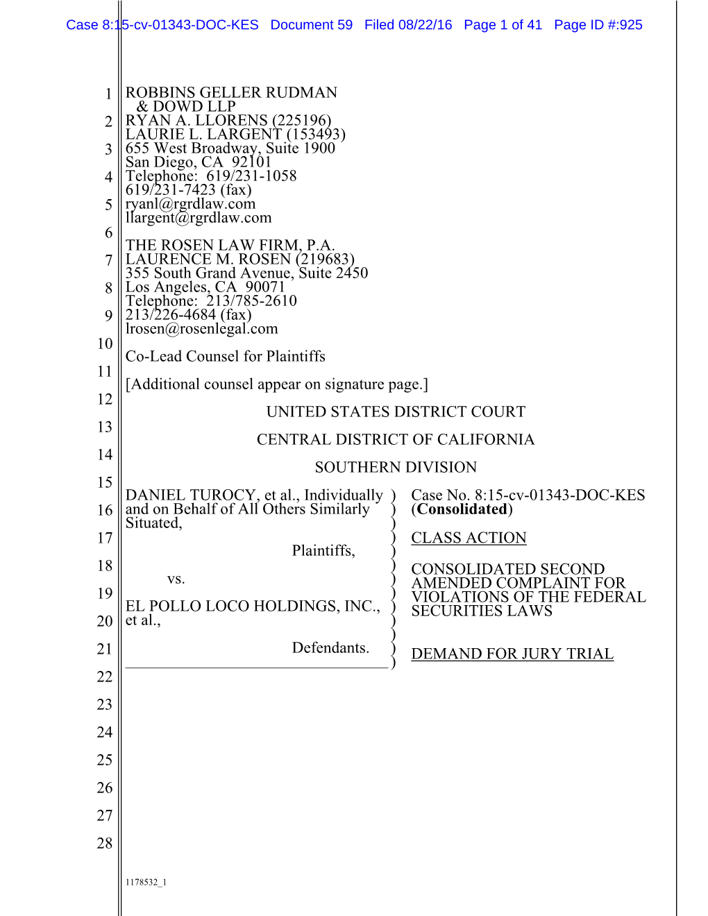 Daniel Turocy, Et Al. V. El Pollo Loco Holdings, Inc., Et Al. 15-CV-01343-Consolidated Second Amended Complaint for Violations O