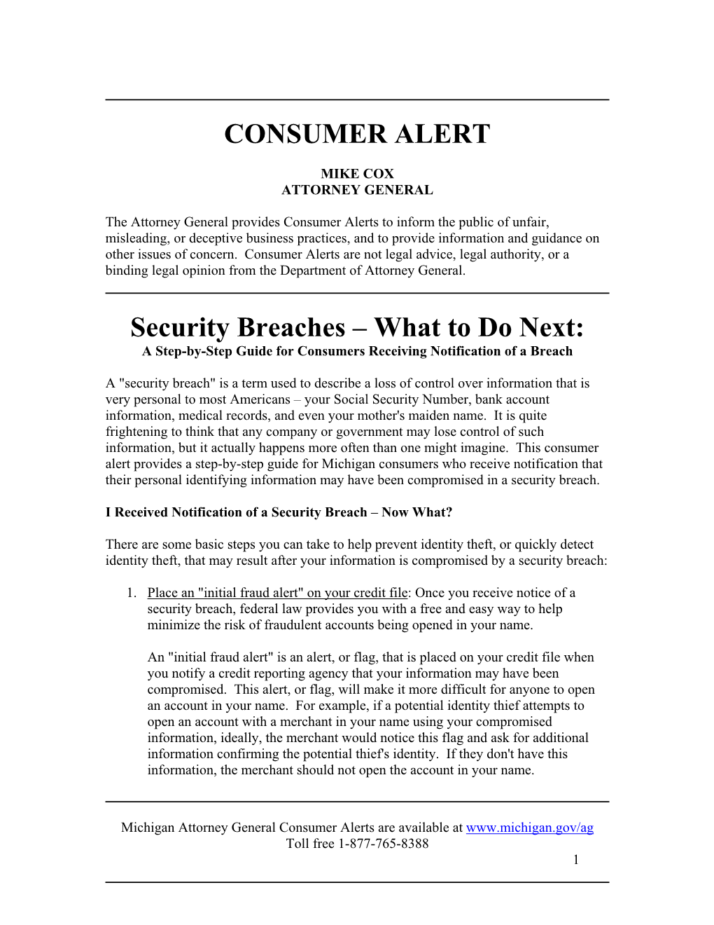 CONSUMER ALERT Security Breaches