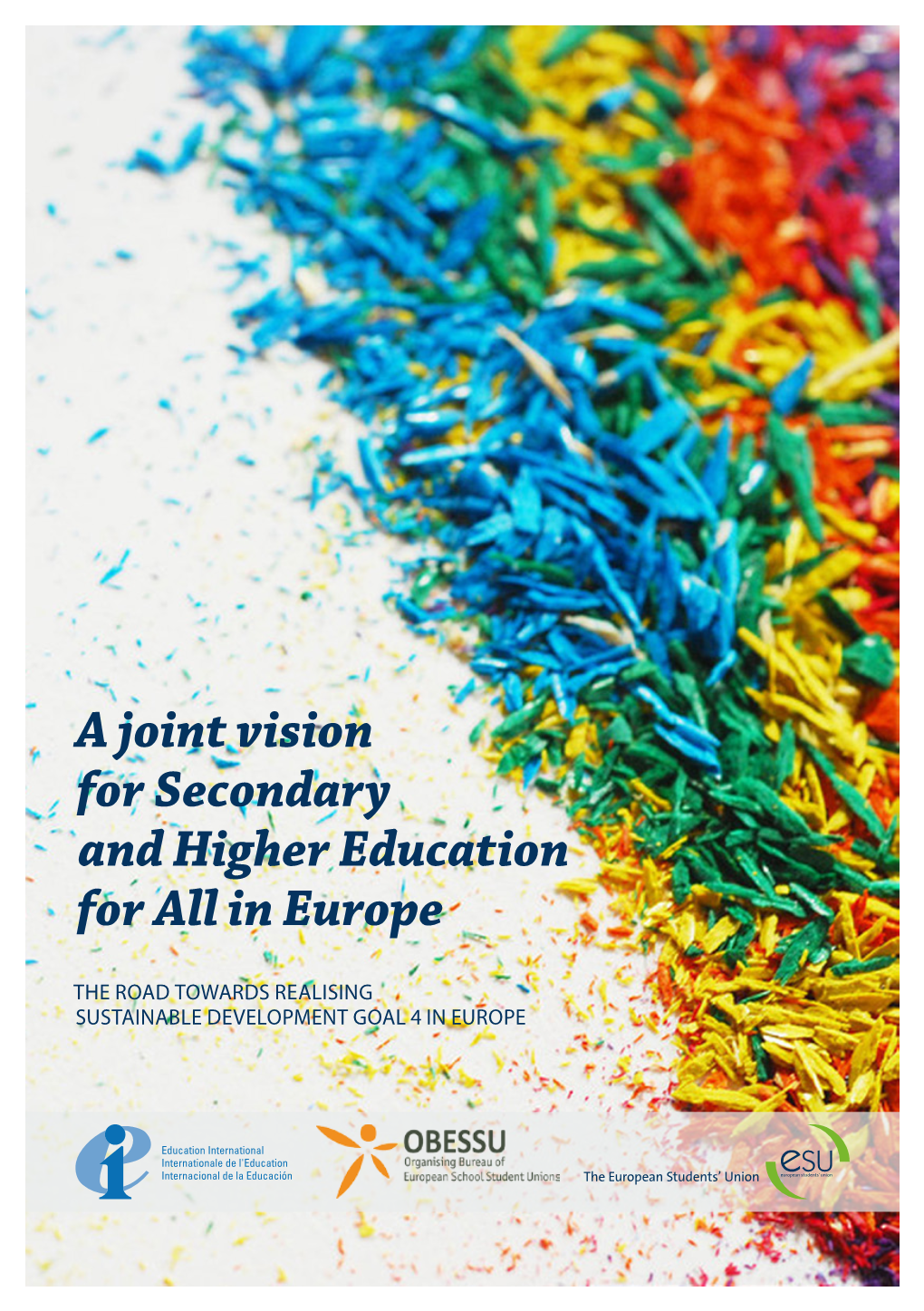 A Joint Vision for Secondary and Higher Education for All in Europe