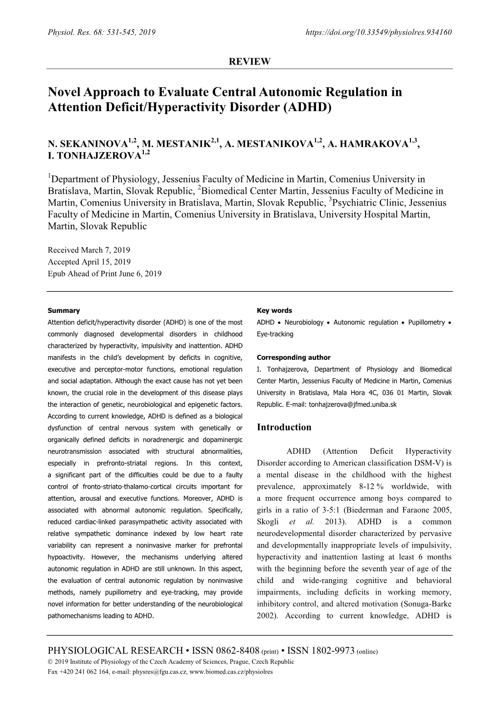 Novel Approach to Evaluate Central Autonomic Regulation in Attention Deficit/Hyperactivity Disorder (ADHD)