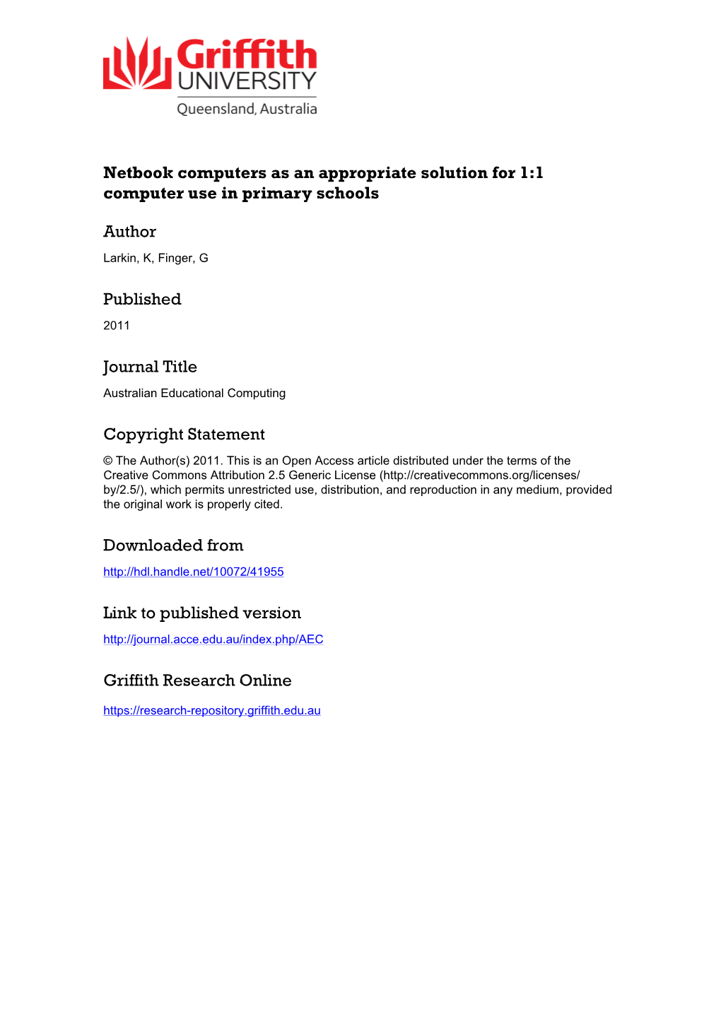 Netbook Computers As an Appropriate Solution for 1:1 Computer Use in Primary Schools