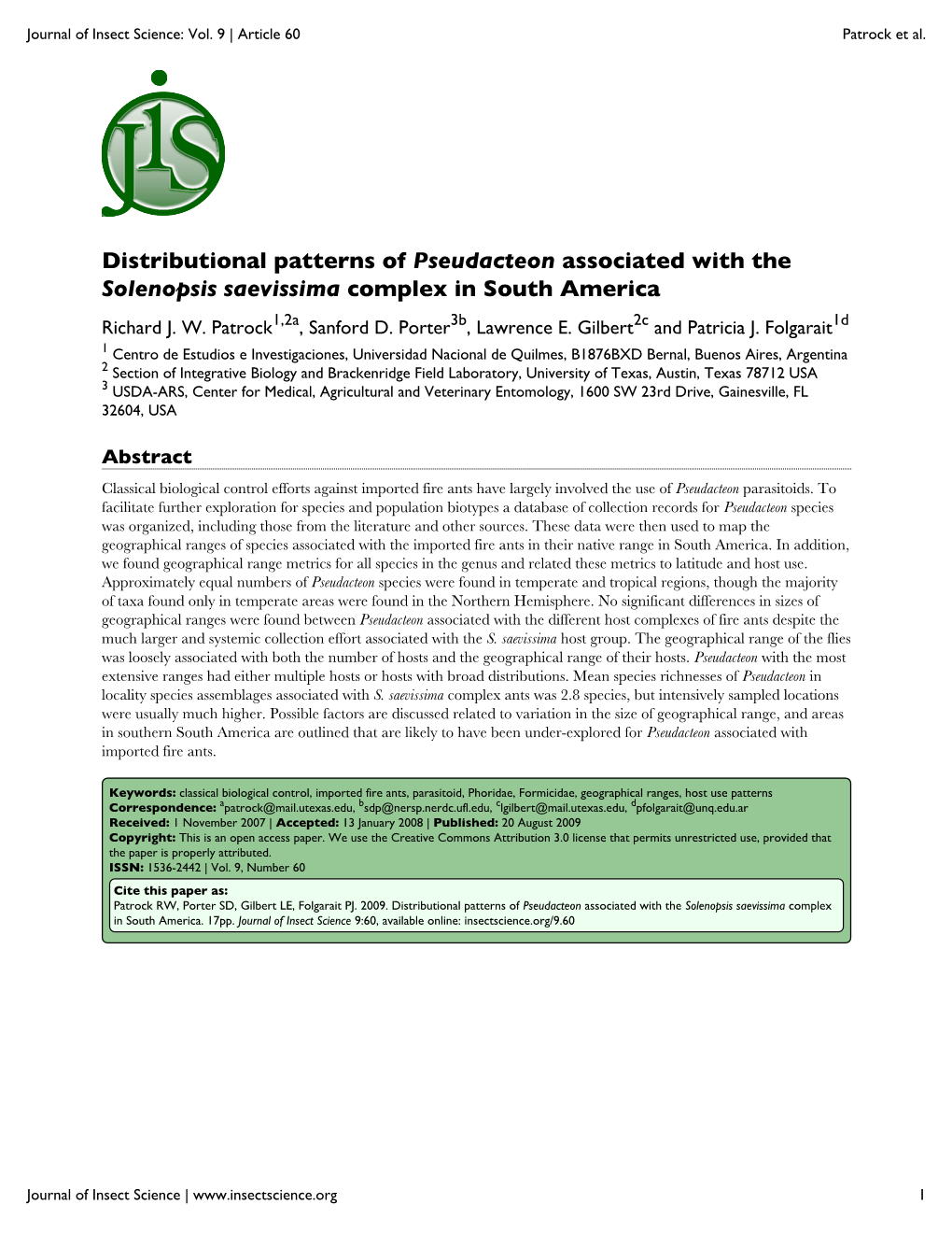 Distributional Patterns of Pseudacteon Associated with the Solenopsis Saevissima Complex in South America Richard J