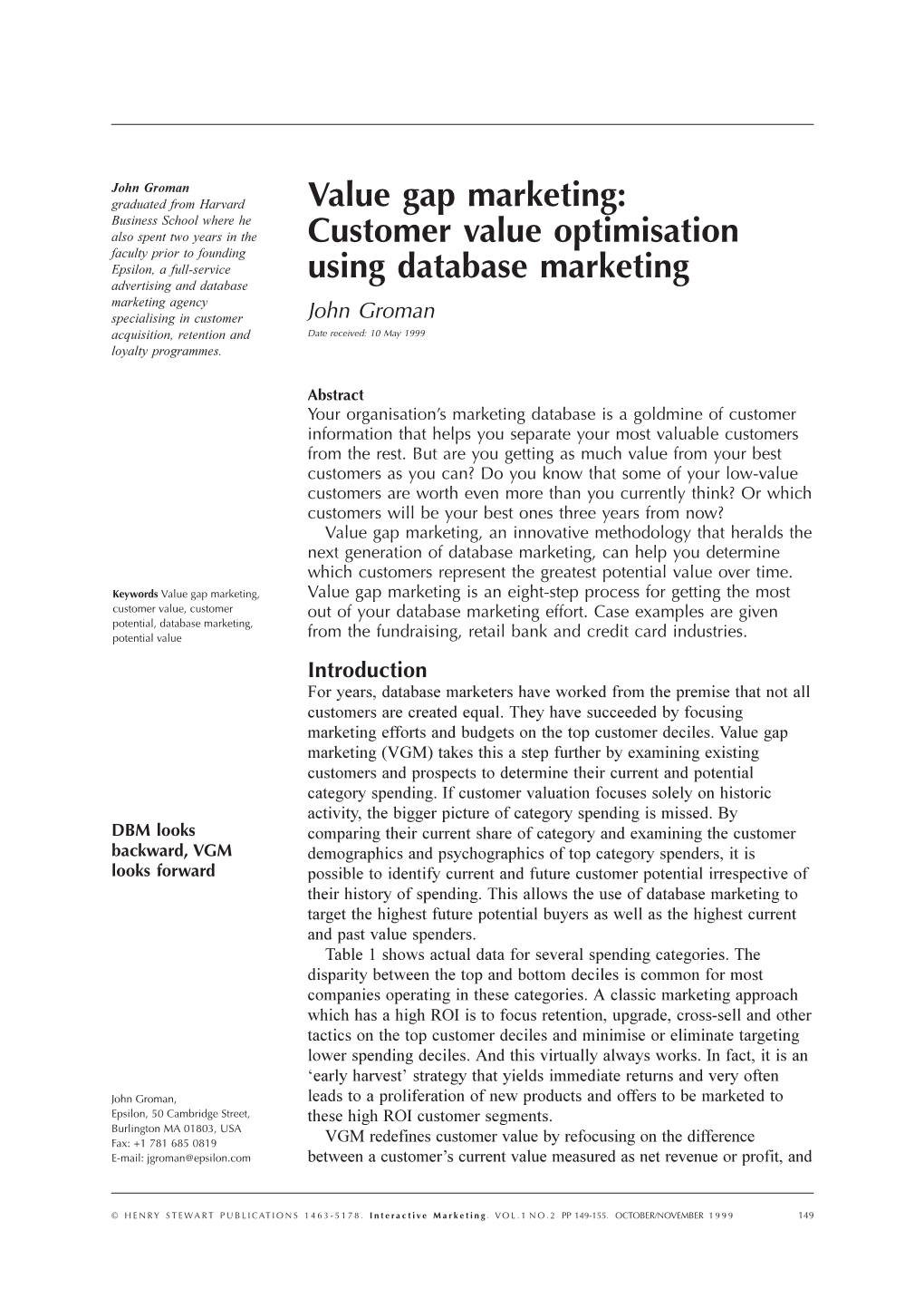 Value Gap Marketing: Customer Value Optimisation Using Database
